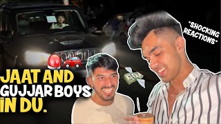 JAAT and GUJJAR BOY in DU