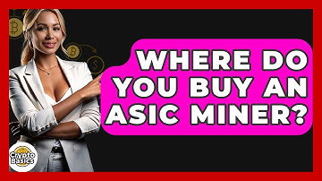 Where Do You Buy An ASIC Miner? - CryptoBasics360.com