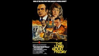 The Long Good Friday (1980) - Original Trailer