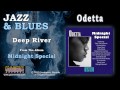 Odetta - Deep River