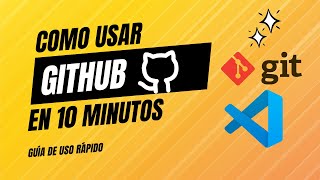 ¿Cómo usar GitHub? - ¡Todo lo que necesitás saber!