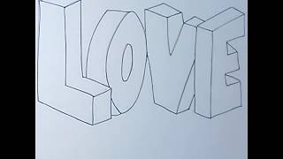 رسم سهلرسم ثلاثى الابعادرسومات عيد الحبكيفية رسم كلمة love او حب بطريقة  3D سهل جدا draw easy 3d