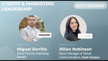C-Suite & Marketing Leadership: Ferrero & Dash Hudson Featured Fireside Chat
