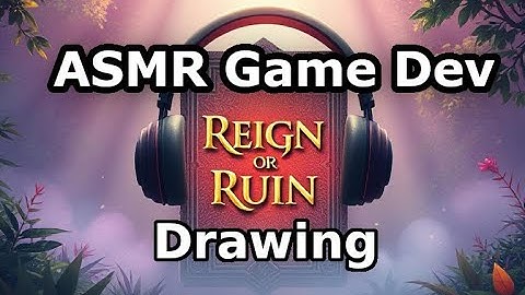 ASMR Drawing: Creating Game Art for Reign or Ruin | Relaxing No-Talk Art Session