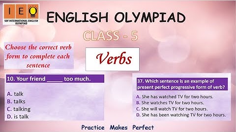 ENGLISH OLYMPIAD CLASS 5 - VERBS