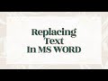 Replacing Text In MS Word