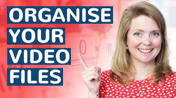 How to Organize Your Video Files: Folder Structure Best Practices to Save You Time