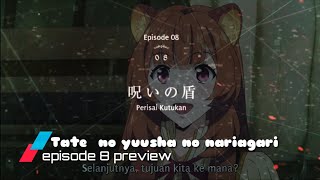 Tate no yuusha no nariagari episode 8 preview