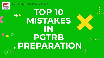 Top 10 Mistakes in PGTRB Preparation