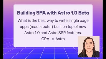 Astro 1.0 Beta in SPA mode (part 2)