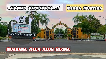 Suasana Alun Alun Blora Jawa Tengah‼️semakin mempesona..