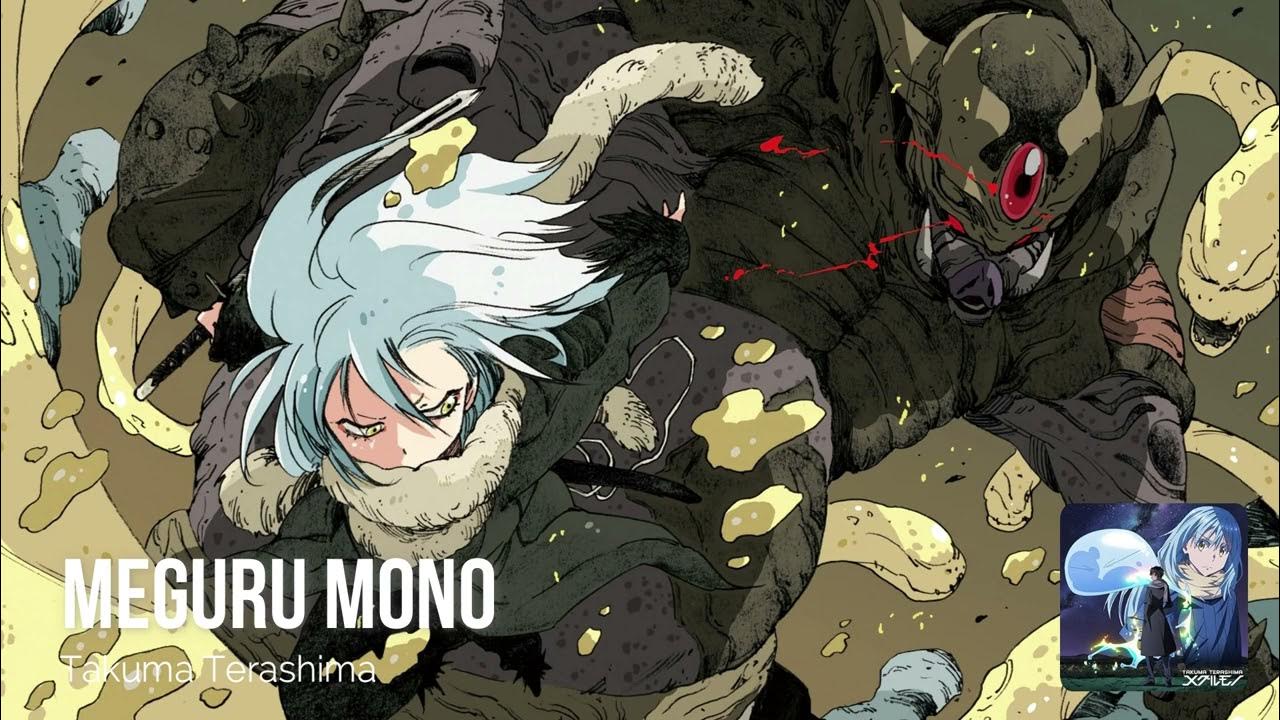 Tensei Shitara Slime Datta Ken - Opening 2「FULL」I Meguru Mono _ Takuma Terashima Tensei Shitara Slime Datta Ken - Opening 2「FULL」I Meguru Mono _ Takuma Terashima