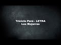 Triciclo Perú - Los Mojarras - LETRA
