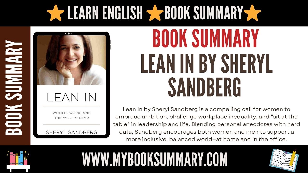 Book Summary⭐Lean In by Sheryl Sandberg ⭐@Mybooksandstorytime ​