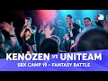 KENÔZEN vs UNITEAM | Fantasy Battle | SBX Camp 2019