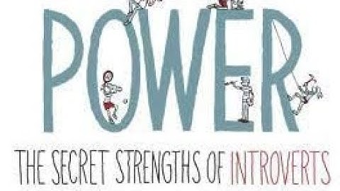 Brief Book Summary: Quiet Power: The Secret Strengths of Introverts by Susan Cain.