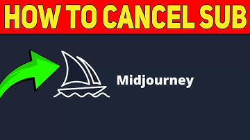 MidJourney How To Cancel Subscription, How To Cancel My MidJourney Subscription