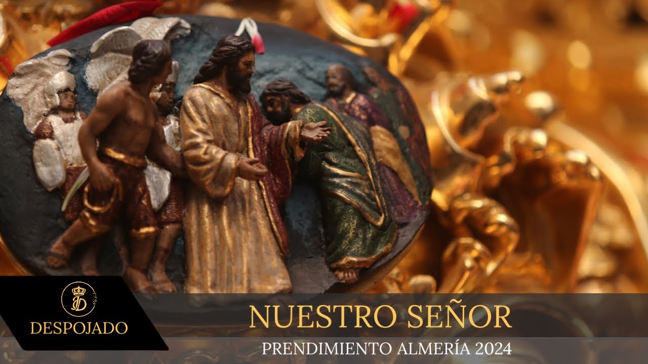 [4K] NUESTRO SEÑOR | Prendimiento Almería 2024