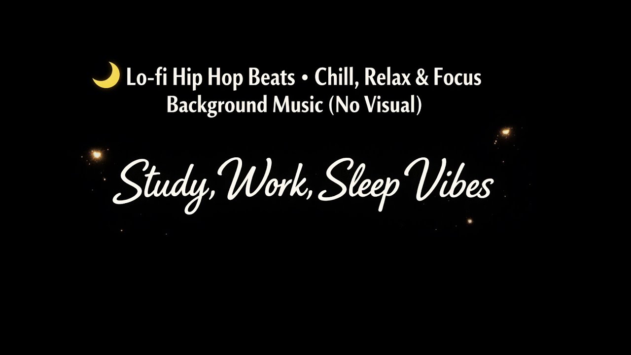 🌙 Lo-fi Hip Hop Beats • Chill, Relax & Focus Background Music (No ...
