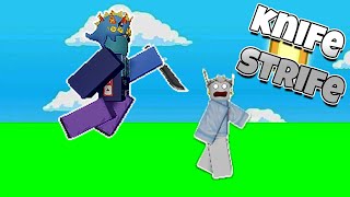 ROBLOX KNIFE STRIFE...