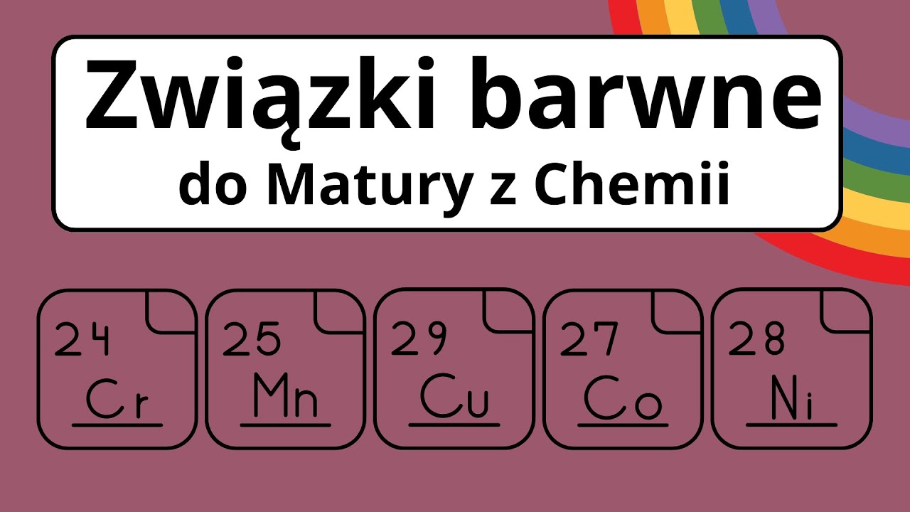 Sprawdzian Z 3 Lat W Gimnazjum Z Chemii Forum Ważne kolory związków do Matury z Chemii - YouTube