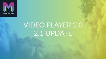 Video Player 2.0 Widget 2.1 Update | Adobe Muse CC | Muse For You