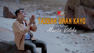 Marta Vilofa - Tasisiah Dinan Kayo