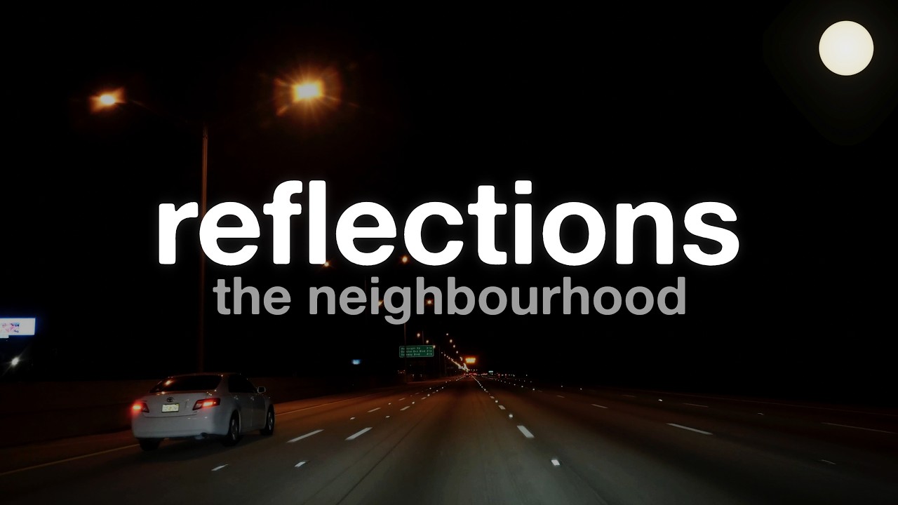 The Neighbourhood - Reflections (Lyrics)