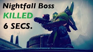 Nightfall Boss Killed in 6 Seconds!! (Destiny 2)