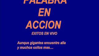 Video-Miniaturansicht von „Palabra en Accion (Popurri en vivo)“