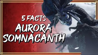 Aurora Somnacanth 5 FACTS - Monster Hunter Lore And Ecology