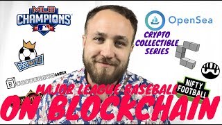 MLB CHAMPIONS THE REAL-TIME SPORTS COLLECTIBLES ON BLOCKCHAIN | CRYPTO COLLECTIBLES SERIES screenshot 1