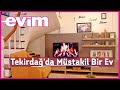 Tekirdağ'da İki Katlı Müstakil Bir Ev | Evim ile Ev Turu