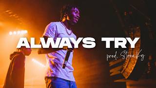 [FREE] Lil Tjay x Stunna Gambino Type Beat - "Always Try" | Emotional Piano Type Beat 2026