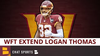 Washington Football Team News: TE Logan Thomas Signs Contract Extension | FULL Contract Details