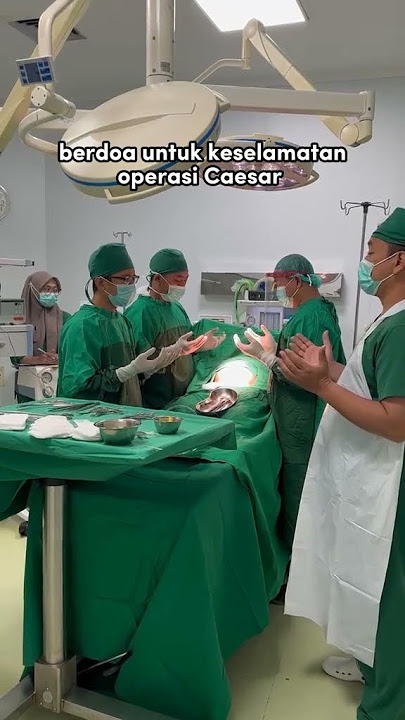 Doa sebelum Operasi Caesar - Medikacare