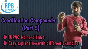 IUPAC Nomenclature of Coordination Compounds ll RPB RESONANCE ll GATE,JAM,CSIR NET, JEE MAINS, NEET
