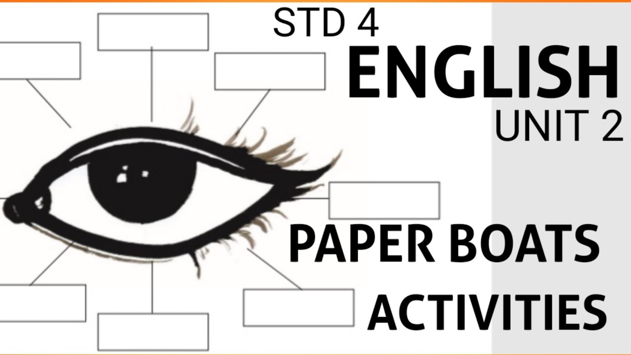 standard 4 english unit 2 paper boats activities YouTube