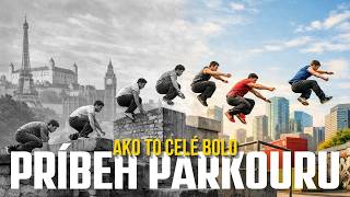 PRIBEH PARKOURU - Od výbuchu sopky po Youtube generáciu | Parkour Slovensko