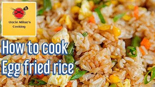 How to cook delicious fried rice? || simple and easy cooking || chinese dish || the best