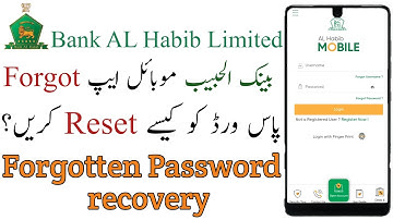 Bank AL Habib Mobile App Forgot Password Recovery | How to Reset Bank AL Habib Mobile App Password?