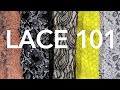 Learning About Fabrics 6: How to Design with Lace