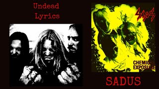 Sadus : Undead Lyrics