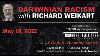 Darwinian Racism with PHD Richard Weikart