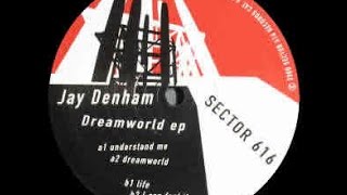 Jay Denham - Dreamworld