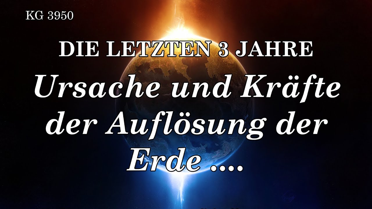 URSACHE UND KRÄFTE DER AUFLÖSUNG DER ERDE .... (ATOMENERGIE)