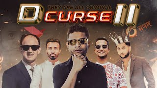 D CURSE II | অভিসাপ II | Farabe Aaref