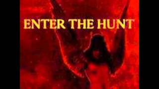 Watch Enter The Hunt One video