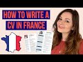 THE FRENCH CV: How to Write a French CV / French resume (with examples)