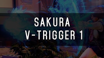 Sakura V-Trigger 1 Things